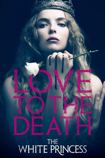 The White Princess Tv Mini Series Philippa Gregory Wiki Fandom