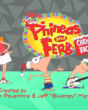 Winter Vacation Phineas And Ferb Wiki Fandom
