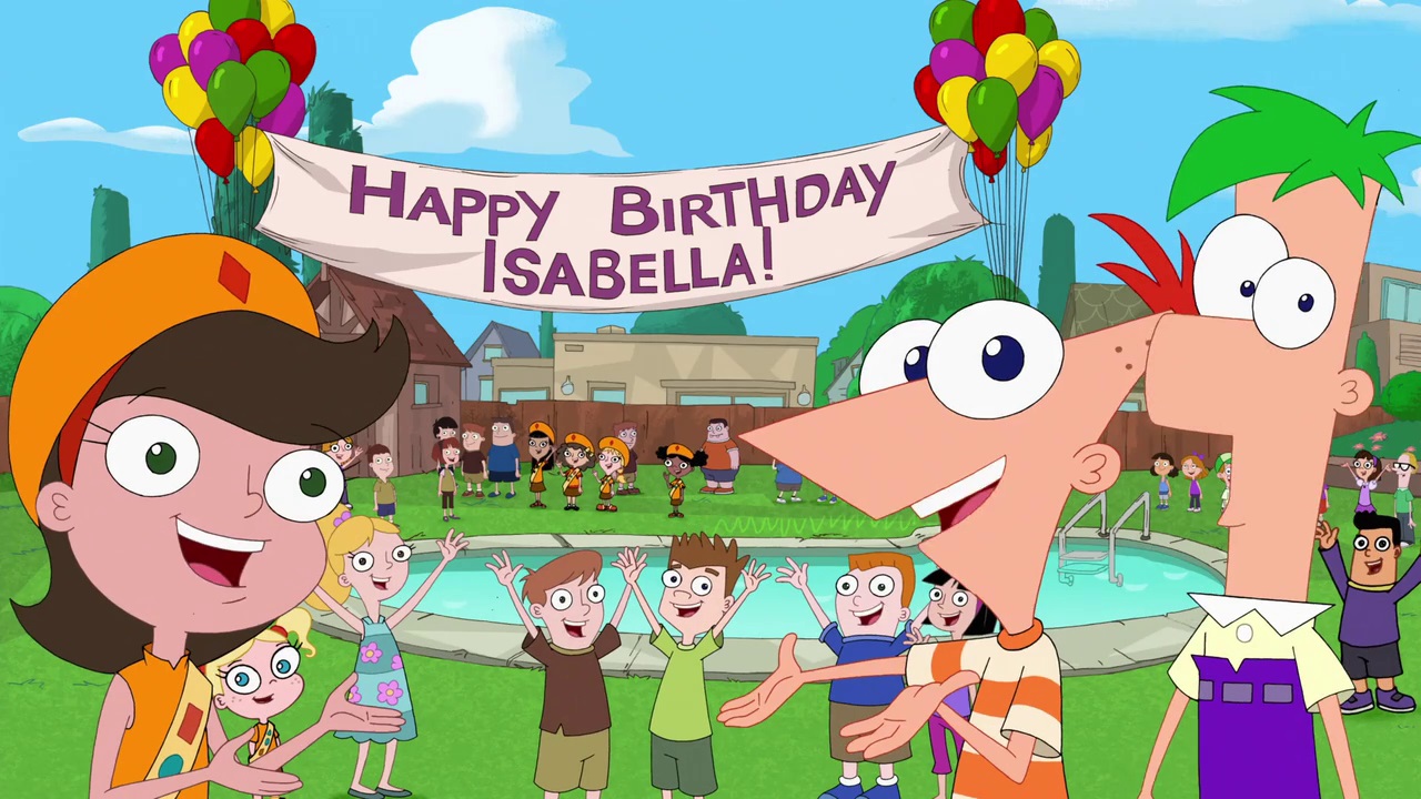 Phineas And Ferb Happy Birthday Isabella