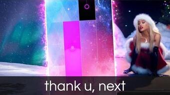 Thank U Next Piano Tiles Wiki Fandom