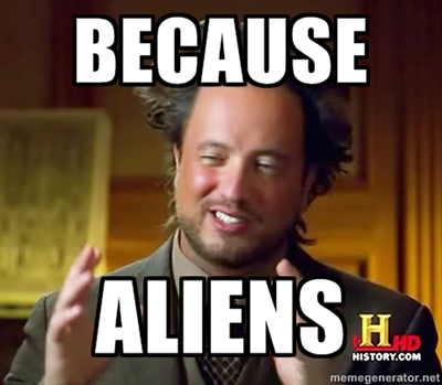 Because_Aliens_LOL.jpg
