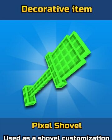 Pixel Shovel Pixel Gun Wiki Fandom