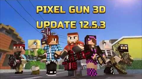 Pixel Gun 3D Update 12.5