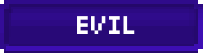 Evil