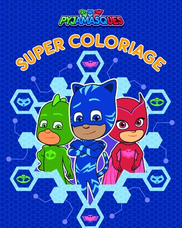 Super Coloriage Pyjamasques Pj Masks Wiki Fandom