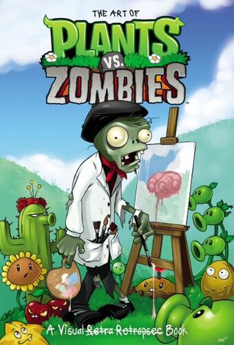 The Art Of Plants Vs Zombies Plants Vs Zombies Wiki Fandom