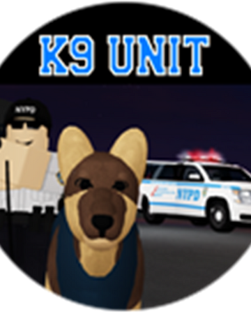 K9 Policesim Nyc On Roblox Wiki Fandom - roblox wiki unit