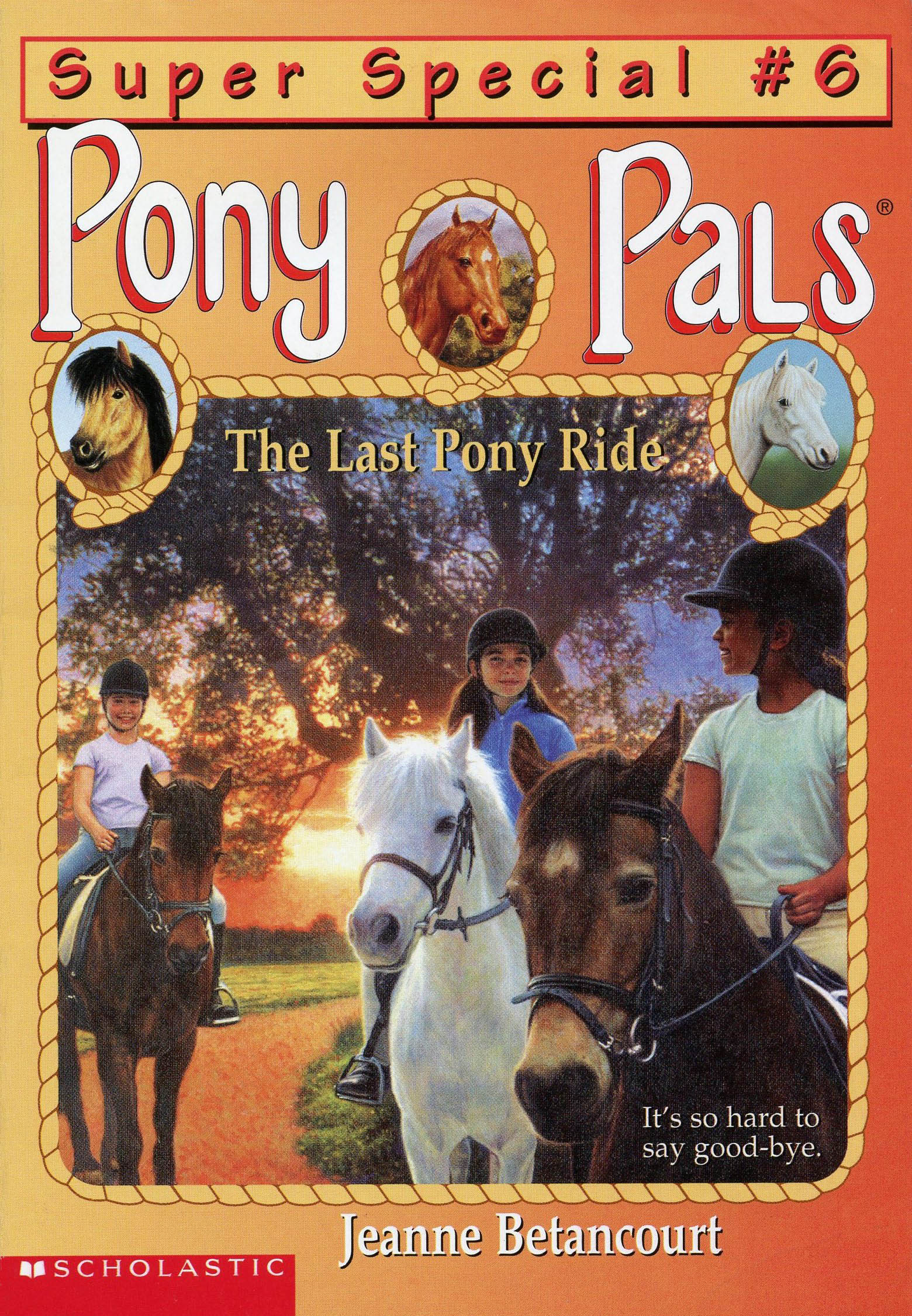 The Last Pony Ride Pony Pals By Jeanne Betancourt Wiki Fandom