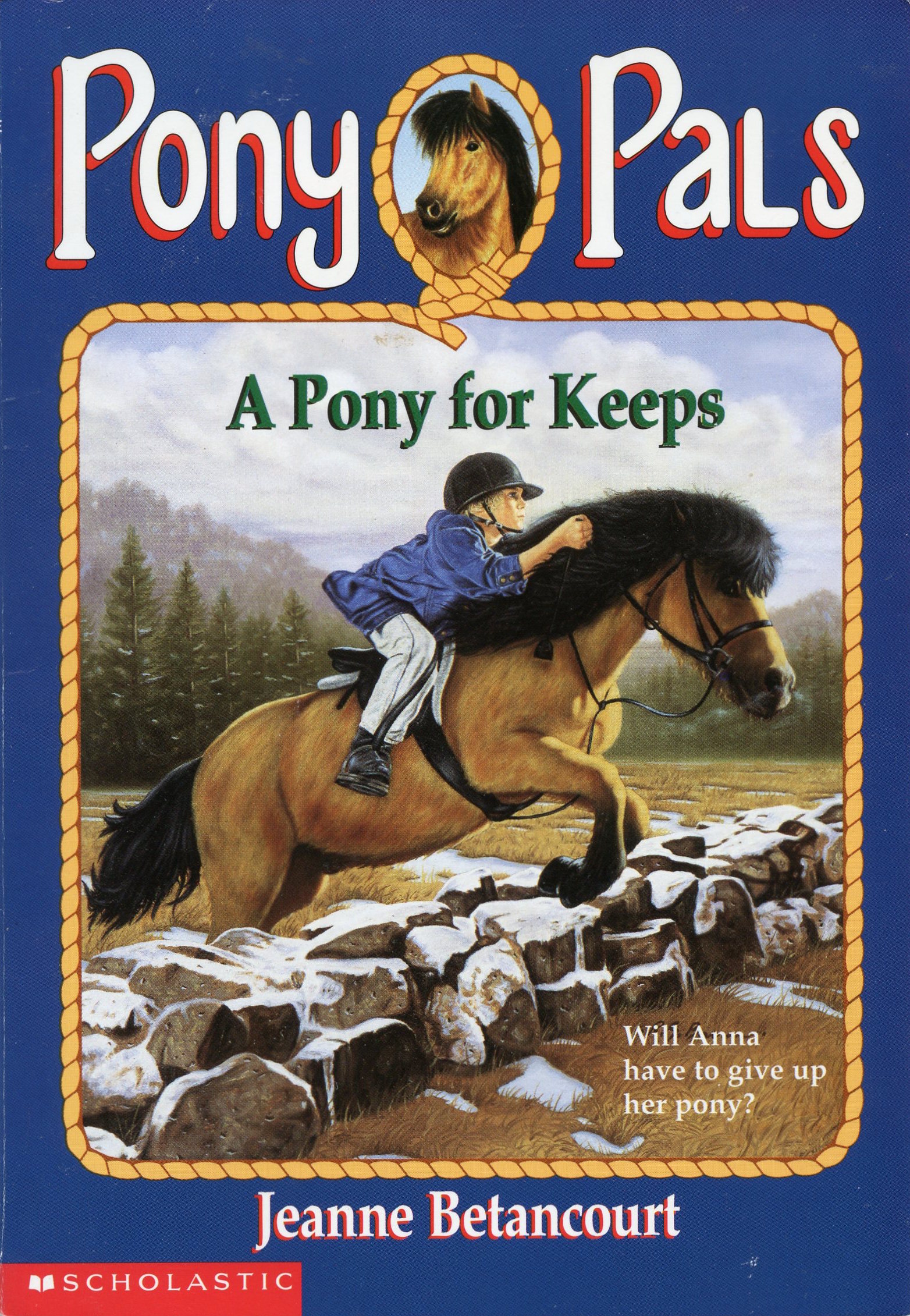 A Pony For Keeps Pony Pals By Jeanne Betancourt Wiki Fandom