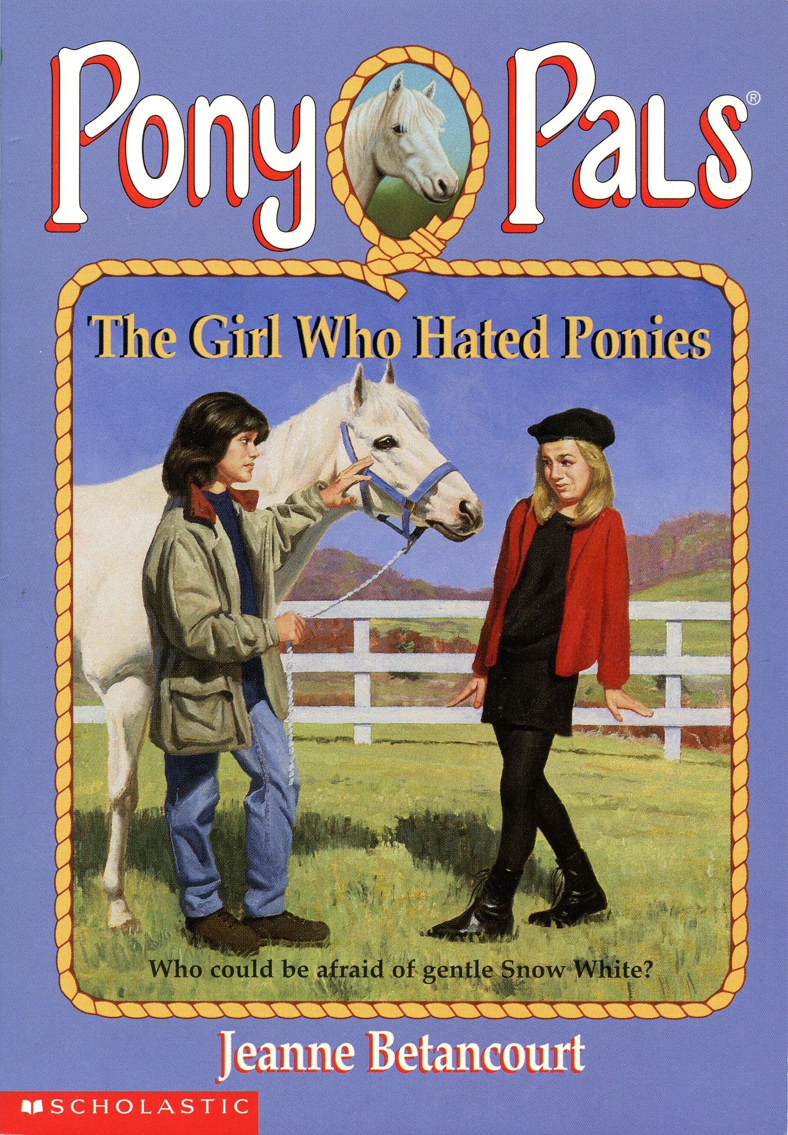 The Girl Who Hated Ponies Pony Pals By Jeanne Betancourt Wiki