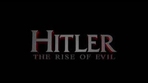 Hitler - The Rise of Evil (Full Film)