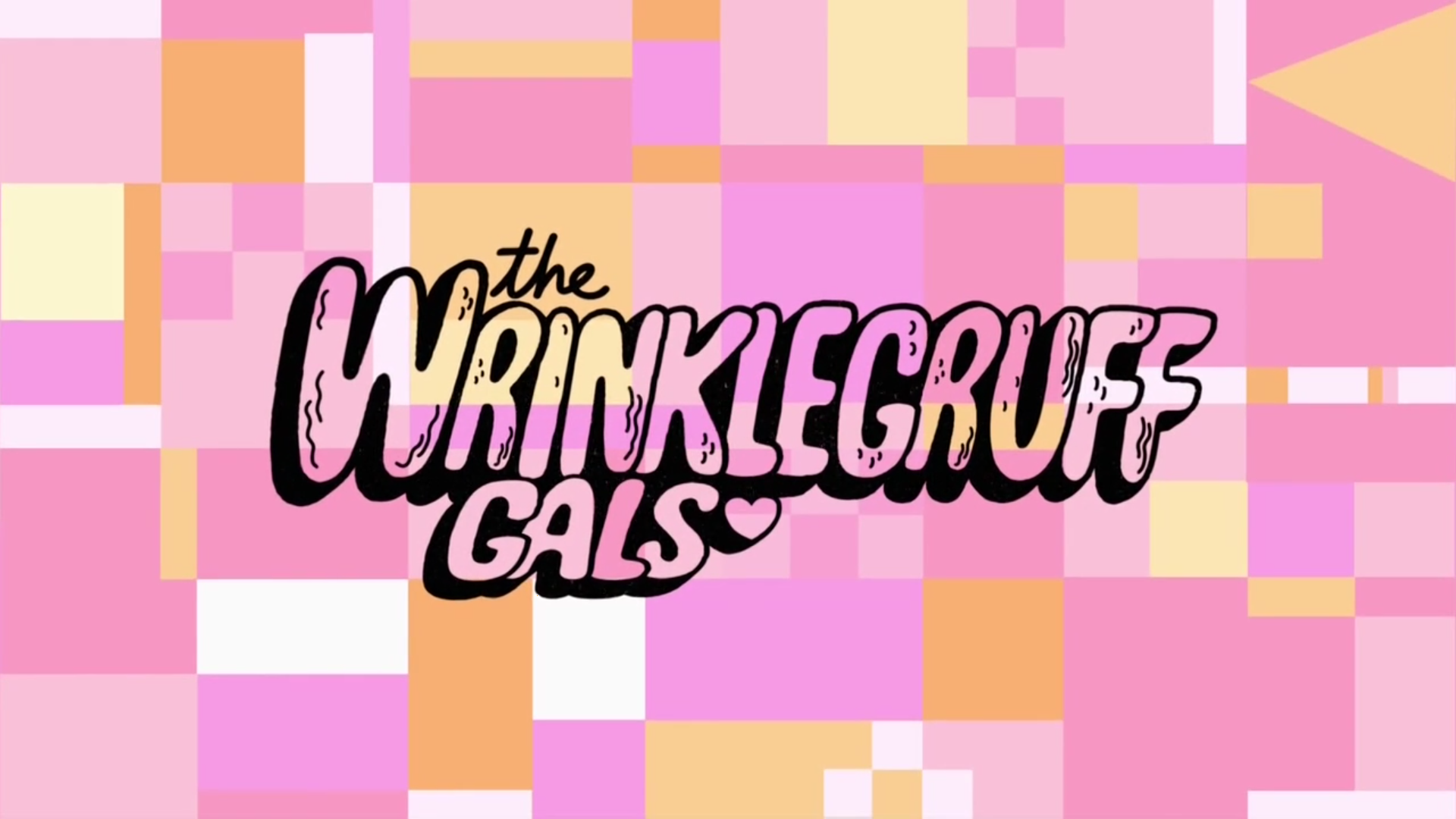 the wrinklegruff gals powerpuff