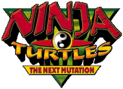 Ninja Turtles, The Next Mutation