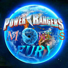 Power Rangers Months Fury
