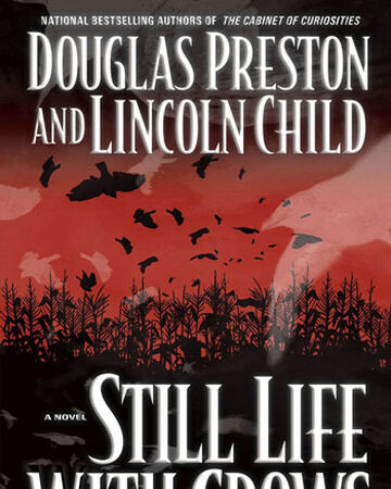 Still Life With Crows Preston Child Wiki Fandom