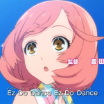 Ez Do Dance Pretty Rhythm Rainbow Live Wiki Fandom