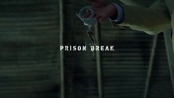 Prison Break Hacks