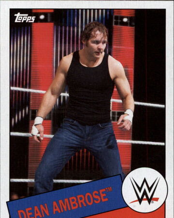 2015 Wwe Heritage Wrestling Cards Topps Dean Ambrose No 71