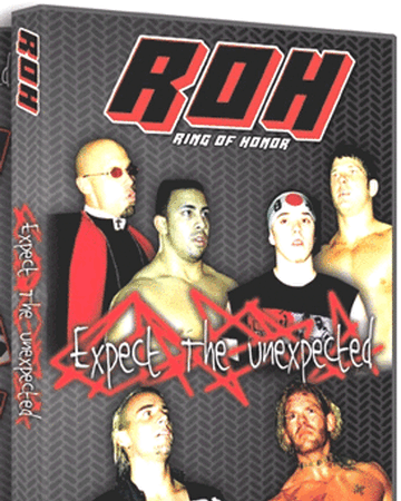Roh Expect The Unexpected Pro Wrestling Fandom