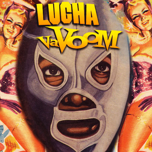 Lucha VaVoom | Pro Wrestling | FANDOM powered by Wikia