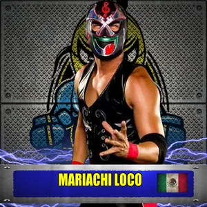 El Mariachi Loco Image Gallery Pro Wrestling Fandom