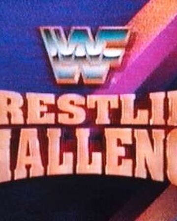 Wwf Wrestling Challenge Pro Wrestling Fandom