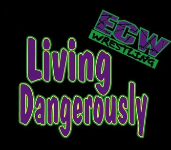 Living Dangerously Pro Wrestling FANDOM powered by Wikia
