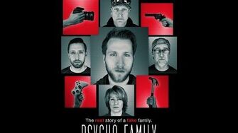 Psycho Family Documentary (MCJUGGERNUGGETS) FULL