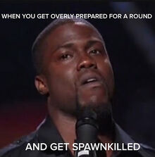 Getspawnkilled