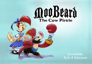 MooBeard The Cow Pirate Title Card