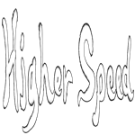 HigherSpeed