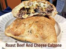 Beef and Cheese Calzone