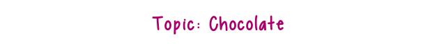 Topicchocolate