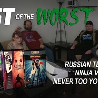 Botw 1 1 Russian Terminator Ninja Vengeance And Never Too Young To Die Red Letter Media Wiki Fandom