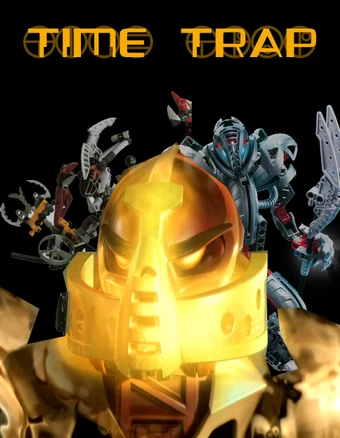bionicle time trap