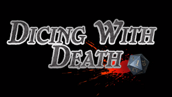 DicingWithDeath