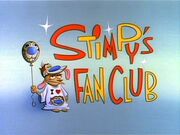 Stimpy's Fan Club
