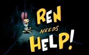Ren Needs Help