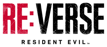 Resident Evil Re:Verse .  - رزیدنت ایول