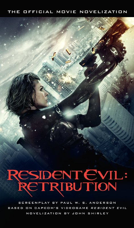 Resident Evil Retribution The Official Movie Novelization