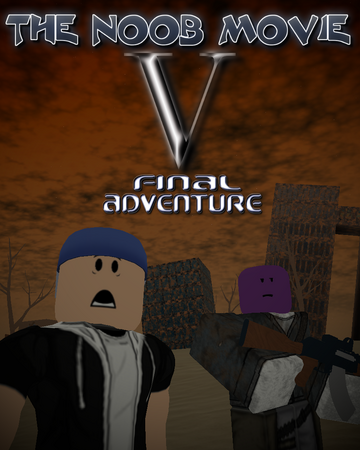 The Noob Movie V Final Adventure Roblox Film Media Community Wiki Fandom - nuclear bomb fun roblox