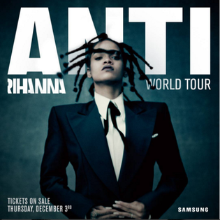 Anti World Tour Rihanna Wiki Fandom