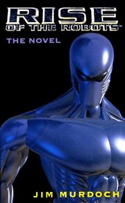 Rise of the Robots novel