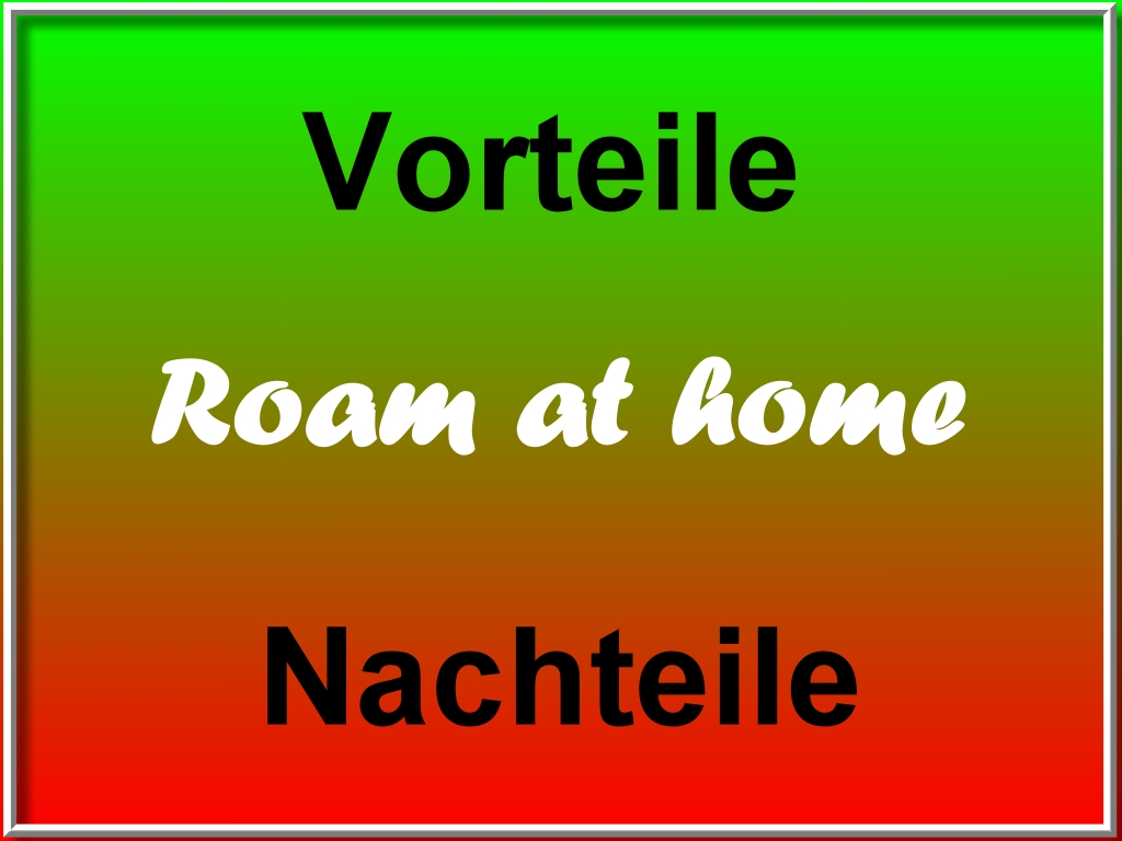 Vor und Nachteile Roam at Home Wiki FANDOM powered by Wikia Vor und Nachteile Roam at Home Wiki FANDOM powered by Wikia