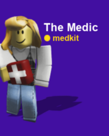 The Medic Roblox Break In Wiki Fandom - history of roblox wiki