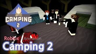 Camping 2 Roblox Camping Wiki Fandom Powered By Wikia - to be continued song roblox id