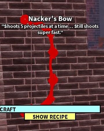 roblox craftwars wiki nacker Nacker S Bow Roblox Craftwars Wikia Fandom