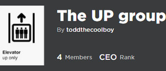 The Up Group Roblox Elevator Community Wiki Fandom - rank up in the group whats new in roblox