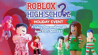 Holiday Event Roblox High School 2 Wiki Fandom - roblox 2019 event log