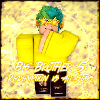 Big Brother 5 Redemption Vs All Stars Roblox Longterm Hub Wiki Fandom - big brother longterm roblox